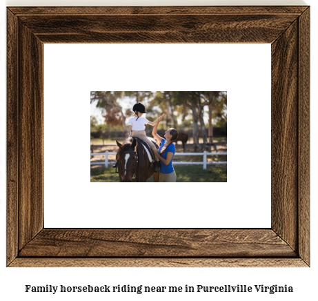 family horseback riding near me in Purcellville, Virginia